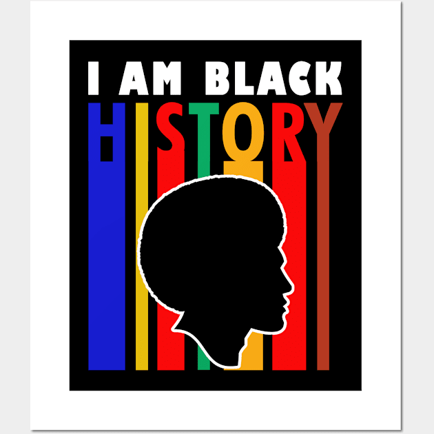 I Am Black History Wall Art by ArtisticFloetry